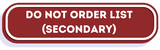 Do Not Order List Secondary